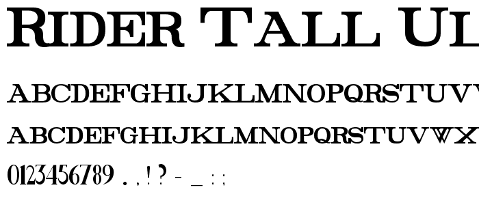 Rider Tall Ultra-condensed Bold font
